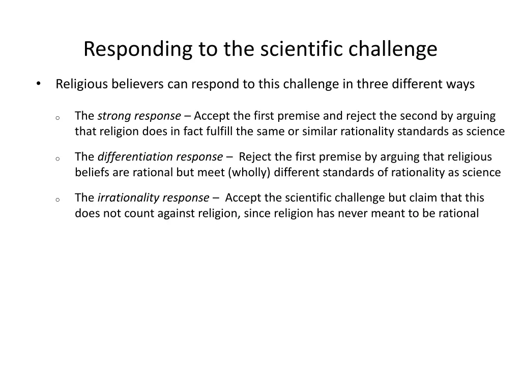 responding to the scientific challenge