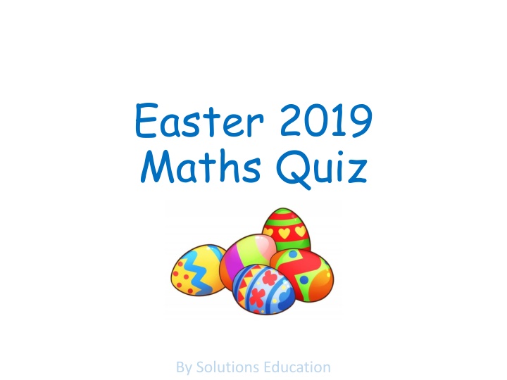 easter 2019 maths quiz