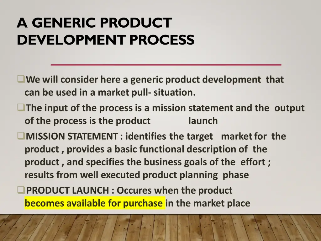 a generic product developmentprocess