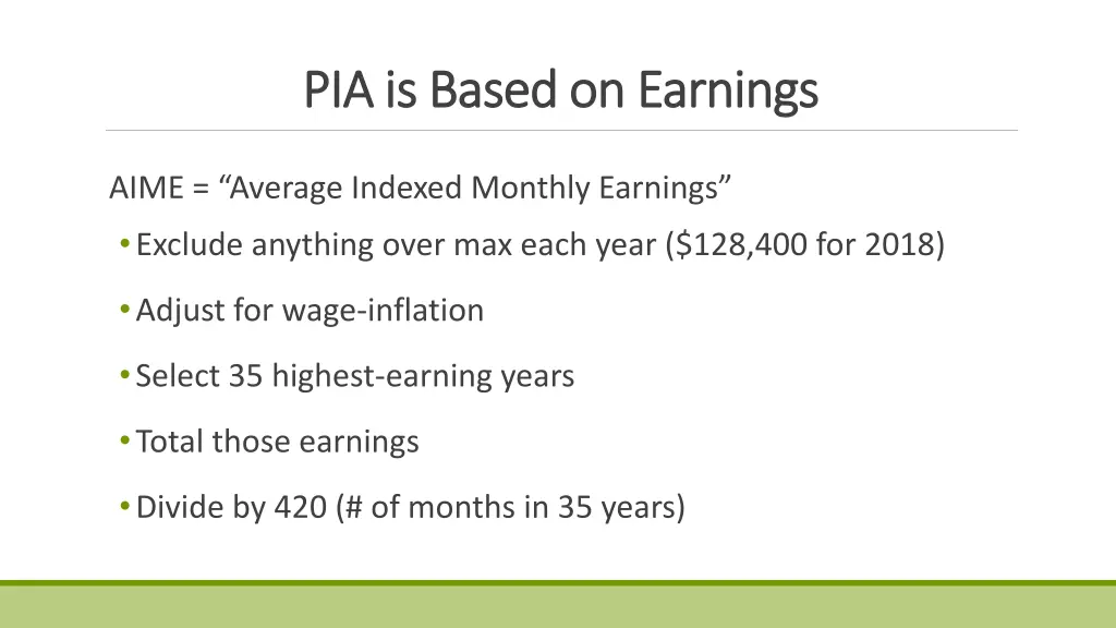 pia is based on earnings pia is based on earnings