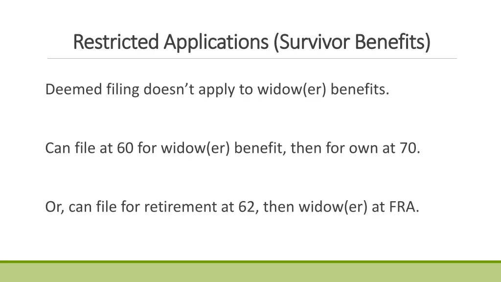 restricted applications survivor benefits