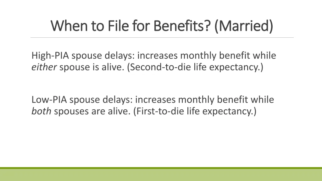 when to file for benefits married when to file