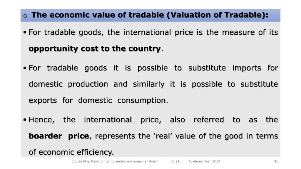 o the economic value of tradable valuation