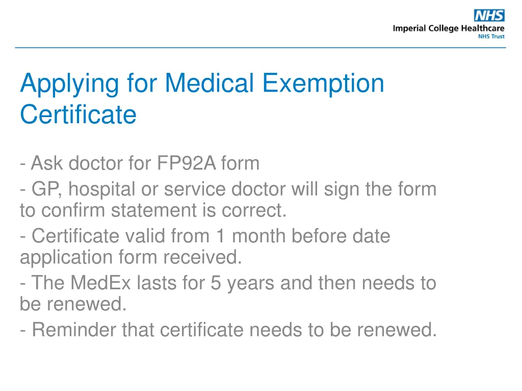 applying for medical exemption certificate