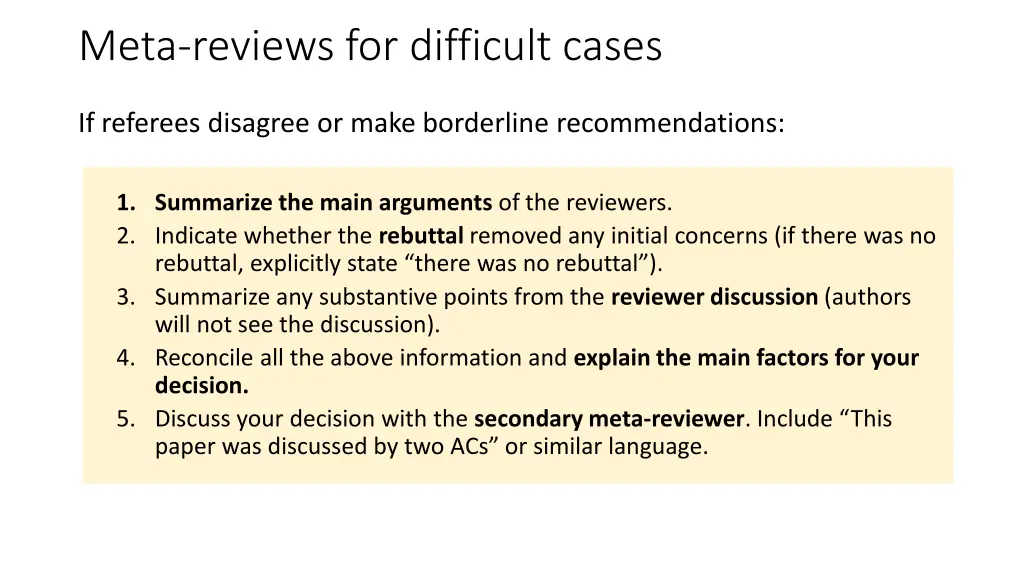 meta reviews for difficult cases