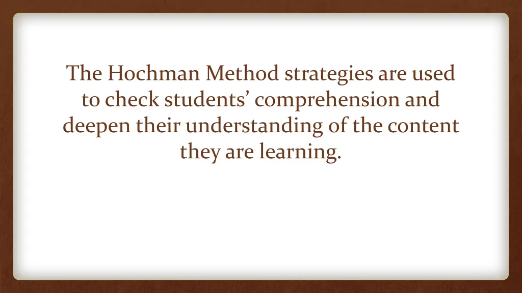 the hochman method strategies are used to check