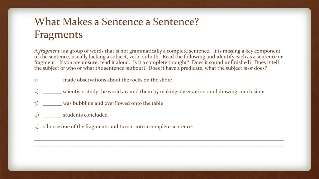 what makes a sentence a sentence fragments