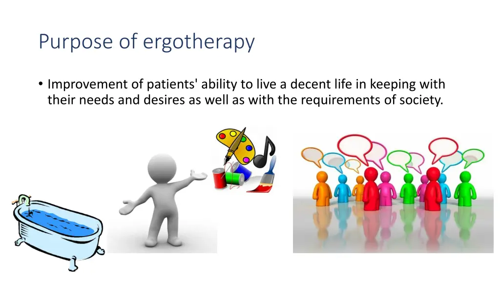 purpose of ergotherapy