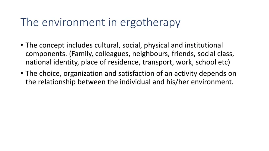 the environment in ergotherapy