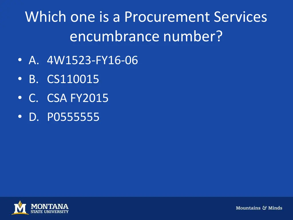 which one is a procurement services encumbrance