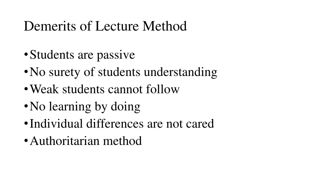 demerits of lecture method