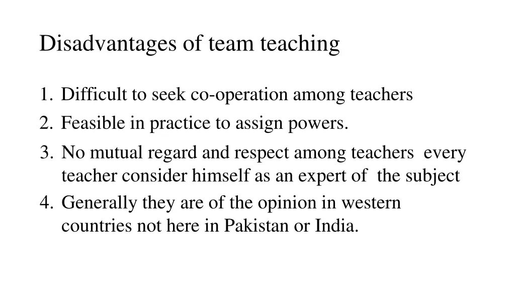 disadvantages of team teaching