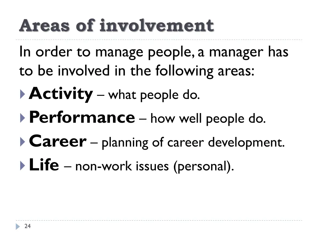 areas of involvement in order to manage people