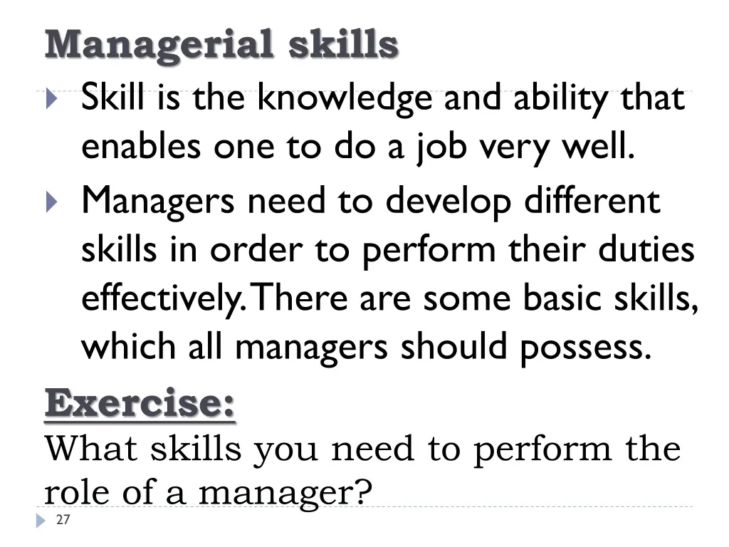 managerial skills skill is the knowledge