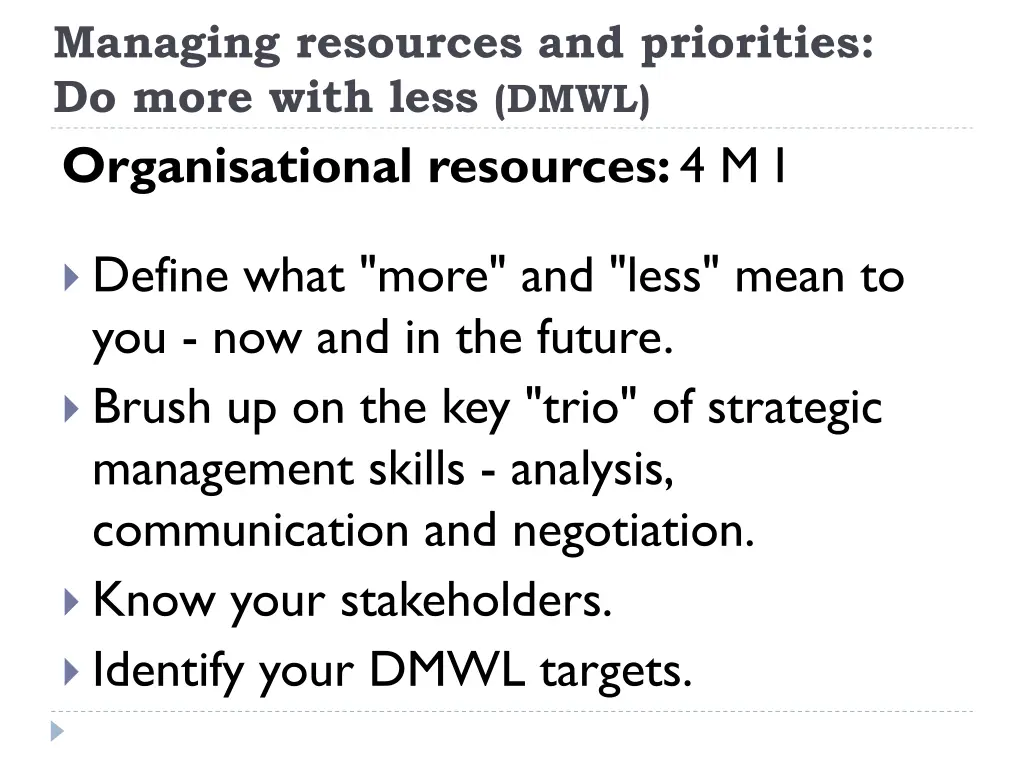 managing resources and priorities do more with