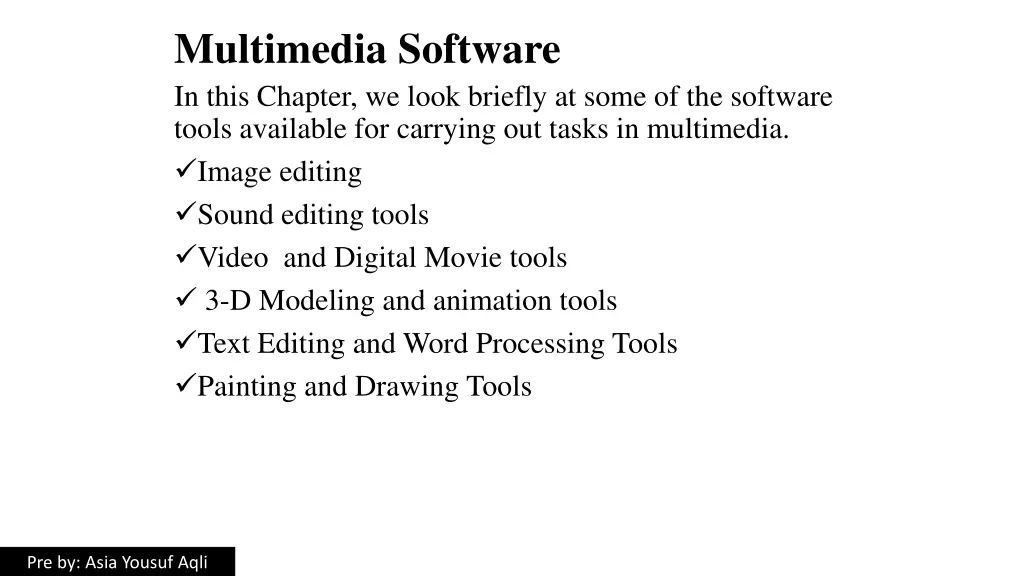 multimedia software in this chapter we look