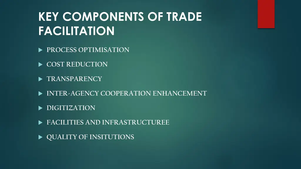 key components of trade facilitation