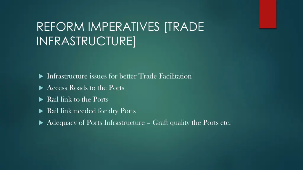 reform imperatives trade infrastructure