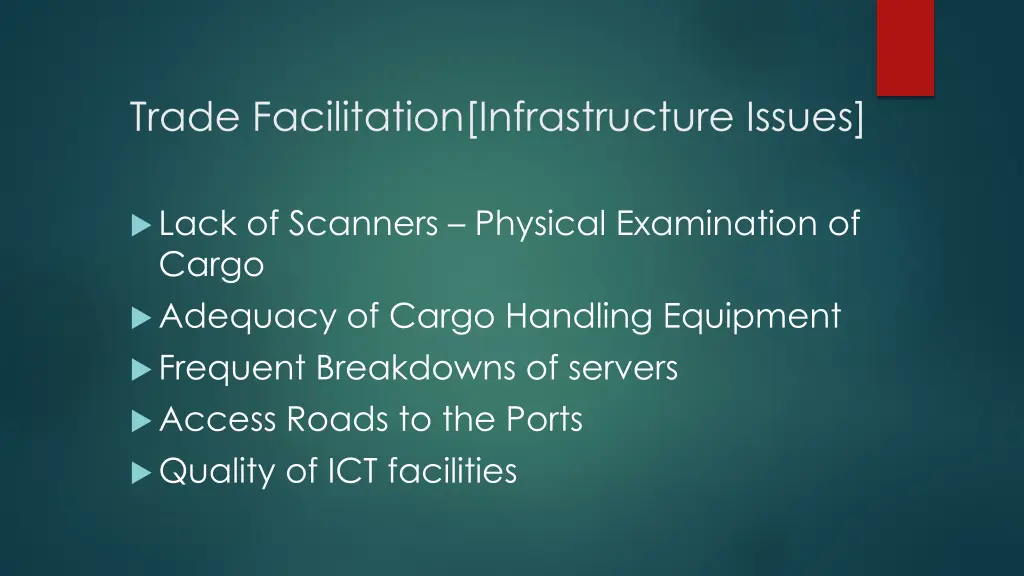 trade facilitation infrastructure issues