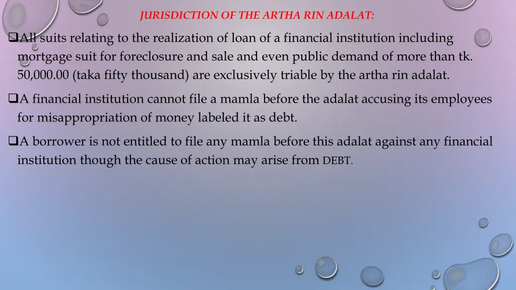 jurisdiction of the artha rin adalat