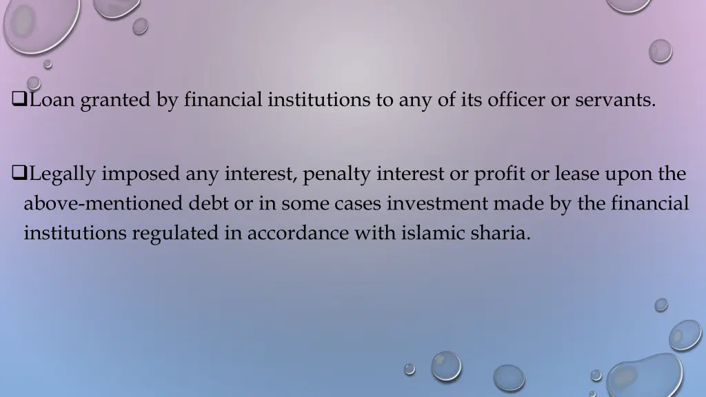 loan granted by financial institutions