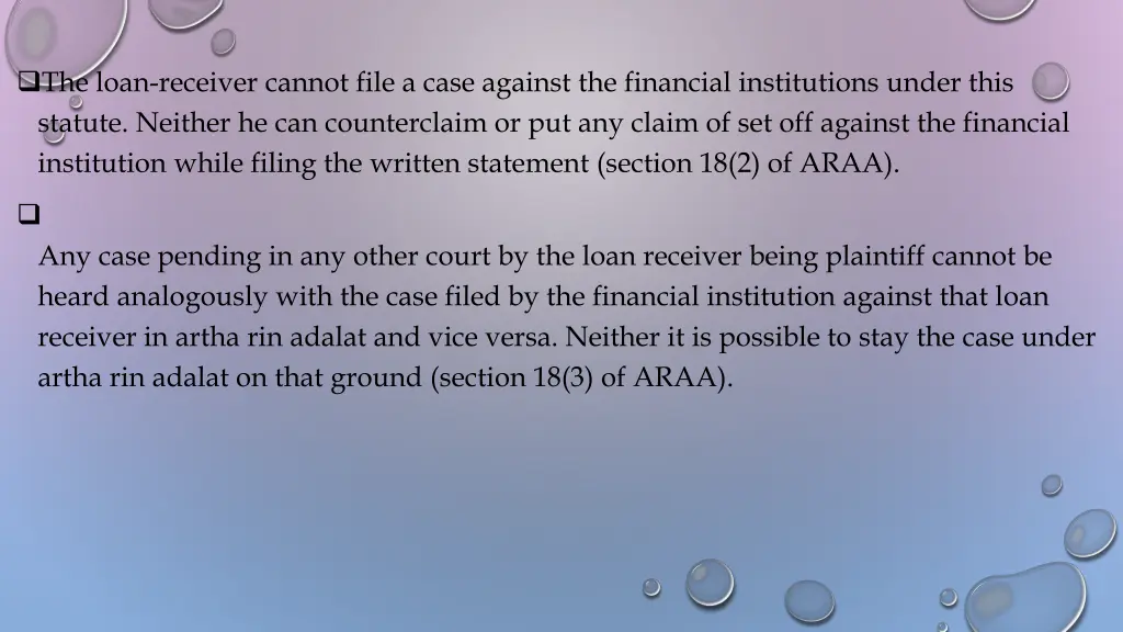 the loan receiver cannot file a case against