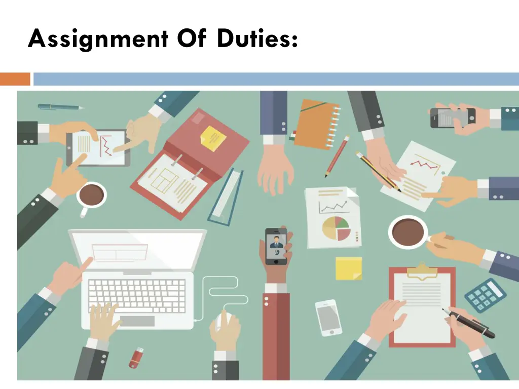 assignment of duties