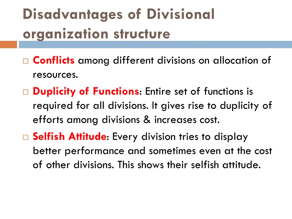 disadvantages of divisional organization structure