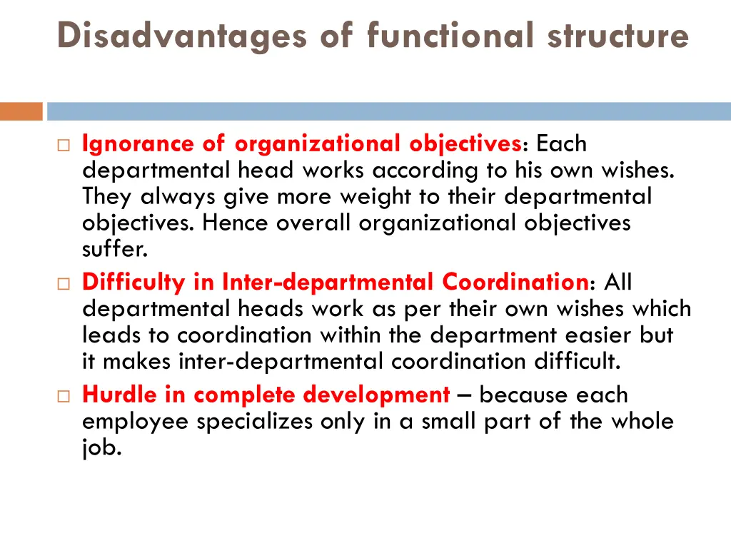 disadvantages of functional structure