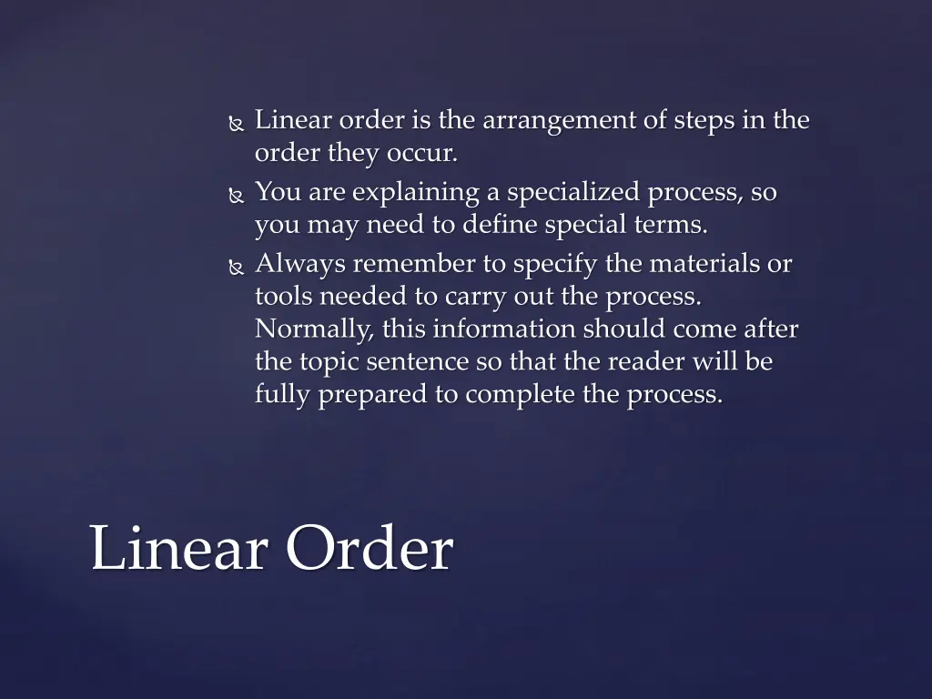 linear order is the arrangement of steps