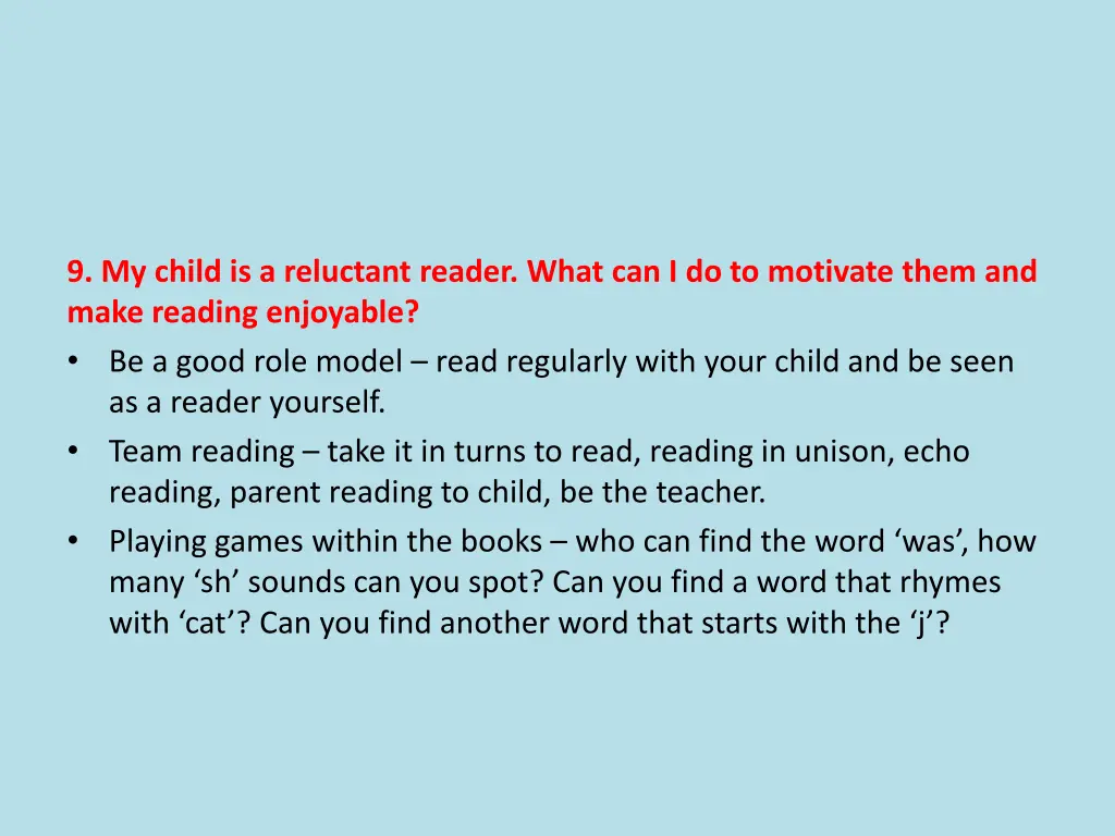 9 my child is a reluctant reader what