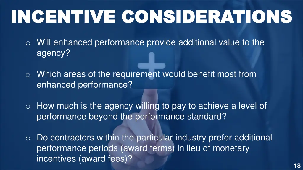 incentive considerations incentive considerations