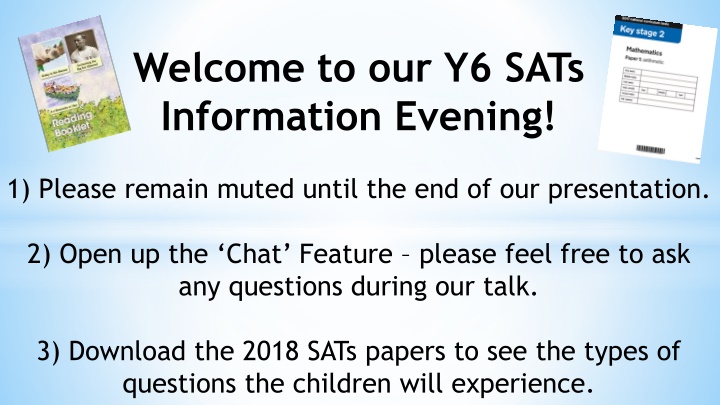 welcome to our y6 sats information evening