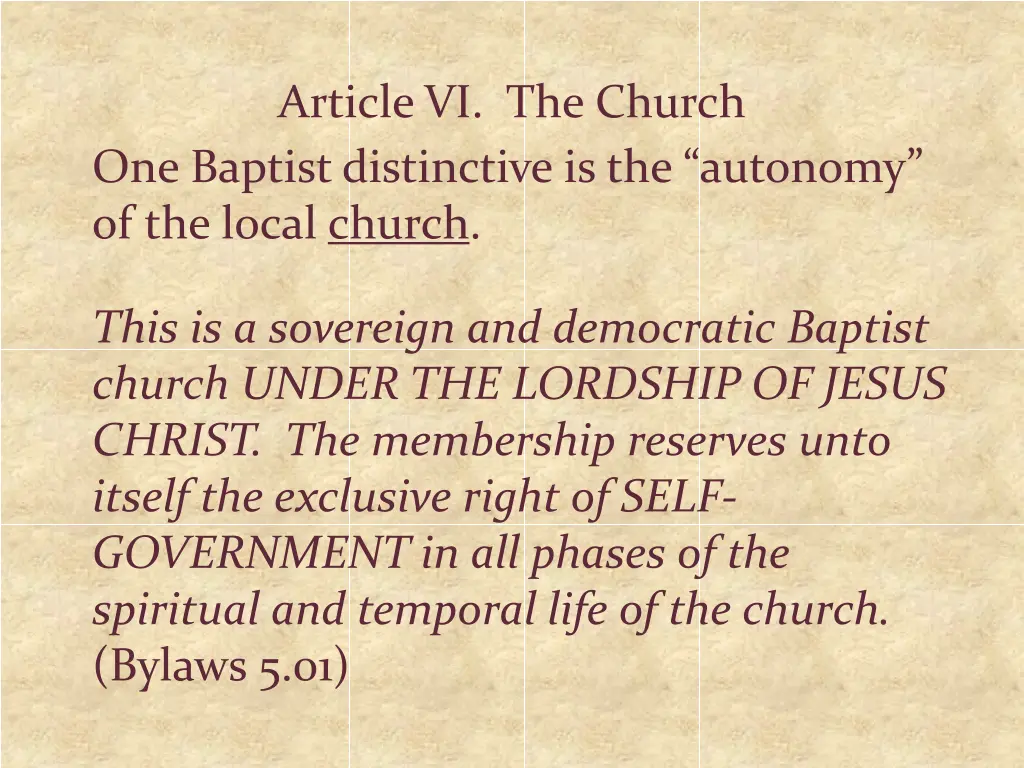 article vi the church one baptist distinctive