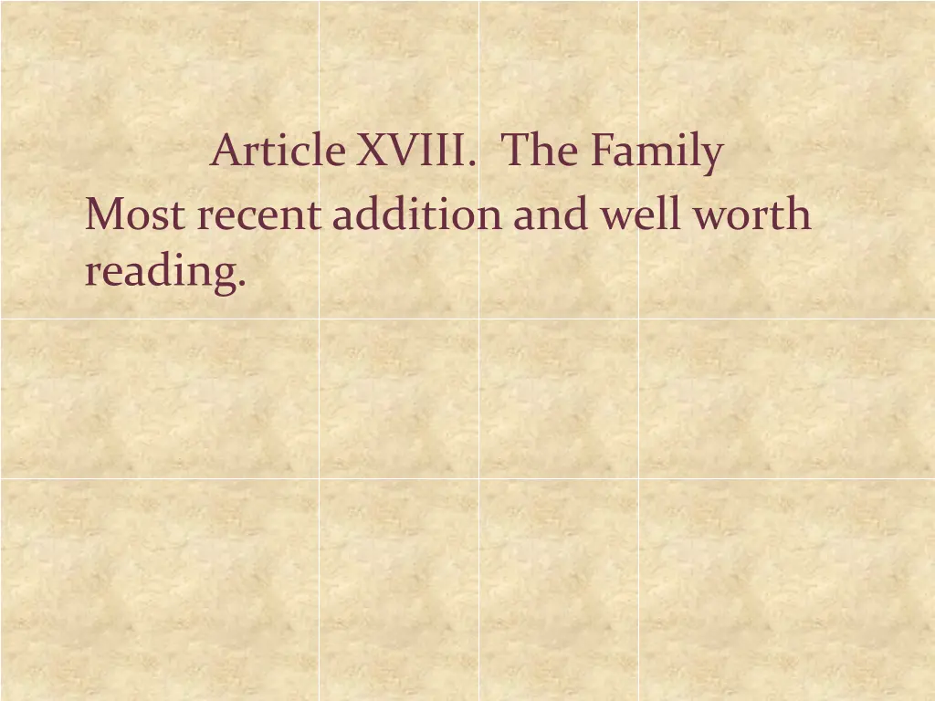 article xviii the family most recent addition