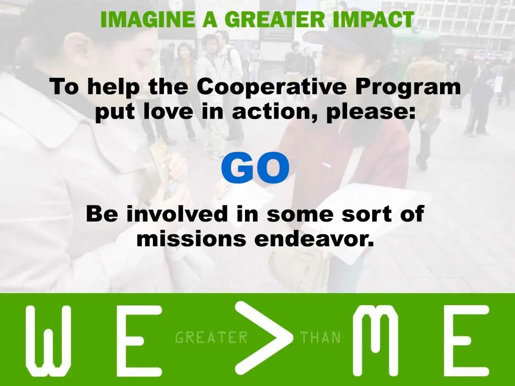 to help the cooperative program put love 1