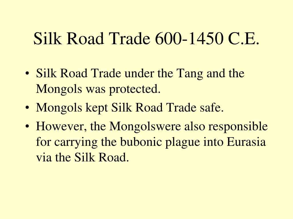 silk road trade 600 1450 c e