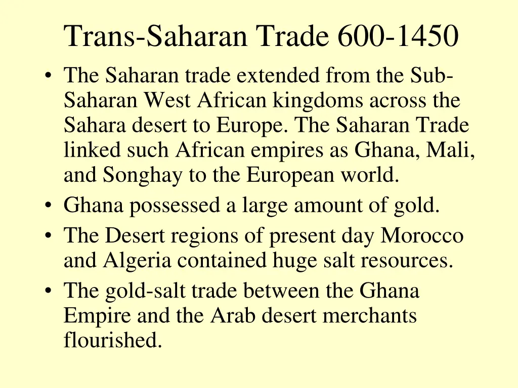 trans saharan trade 600 1450 the saharan trade