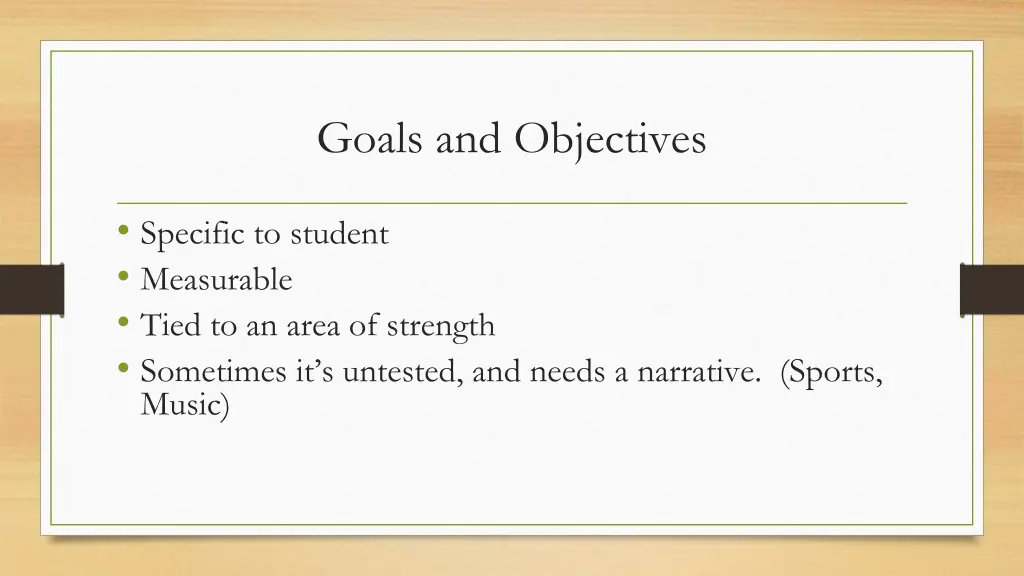 goals and objectives