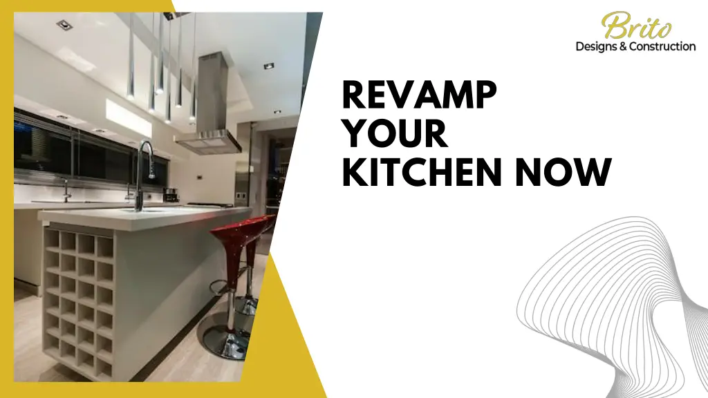 revamp your kitchen now