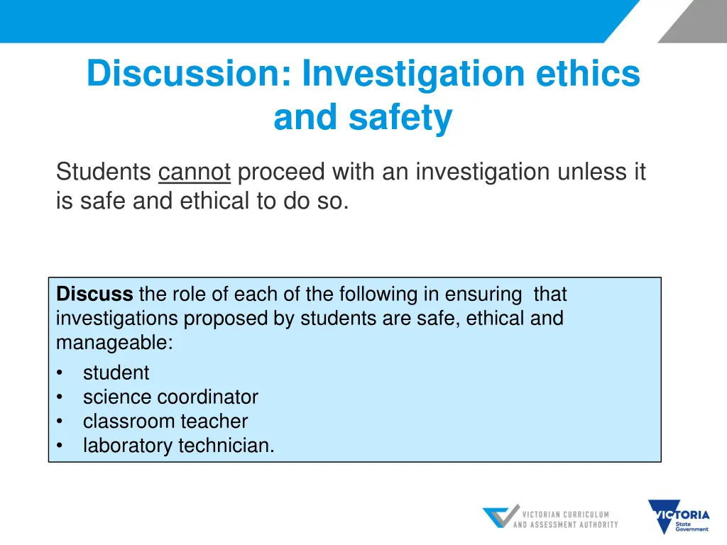 discussion investigation ethics and safety