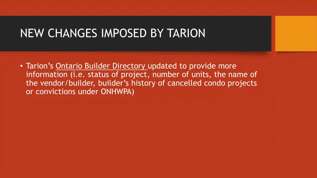 new changes imposed by tarion 1