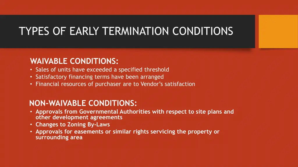 types of early termination conditions