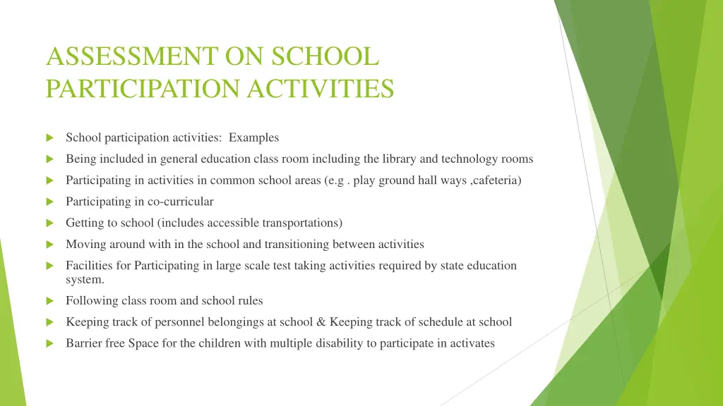 assessment on school participation activities