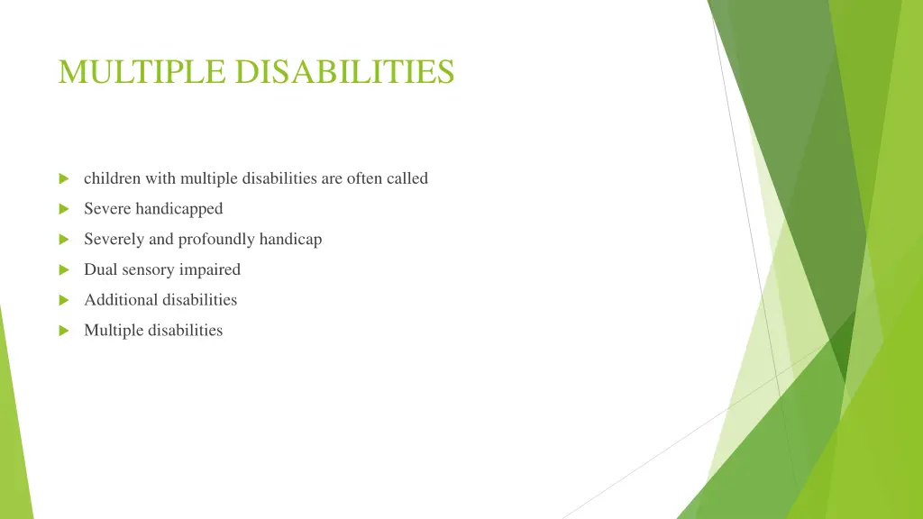 multiple disabilities