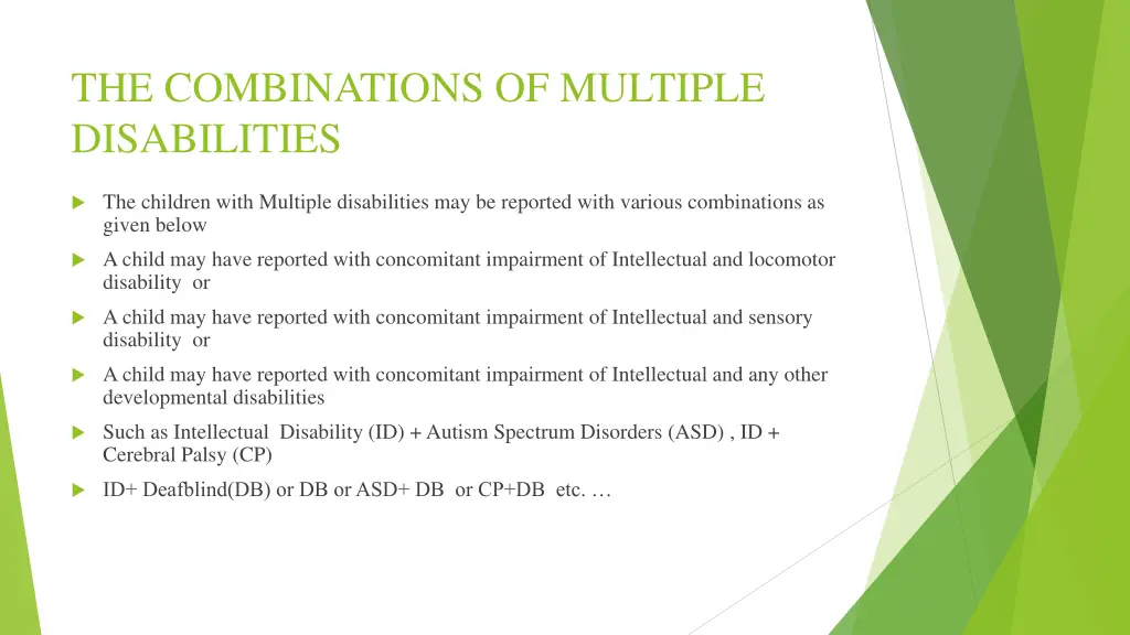 the combinations of multiple disabilities