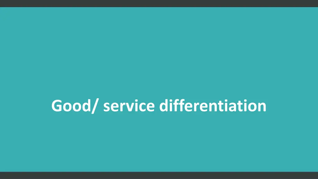 good service differentiation