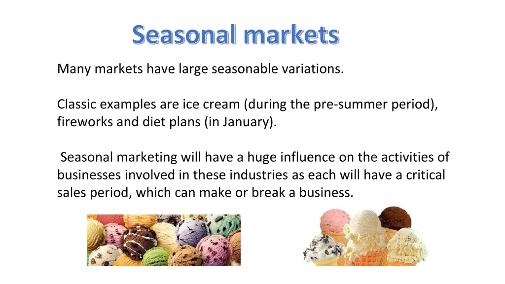 seasonal markets