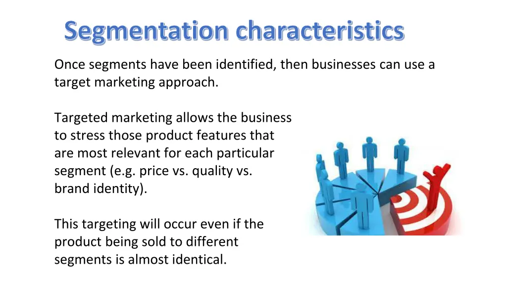 segmentation characteristics 3