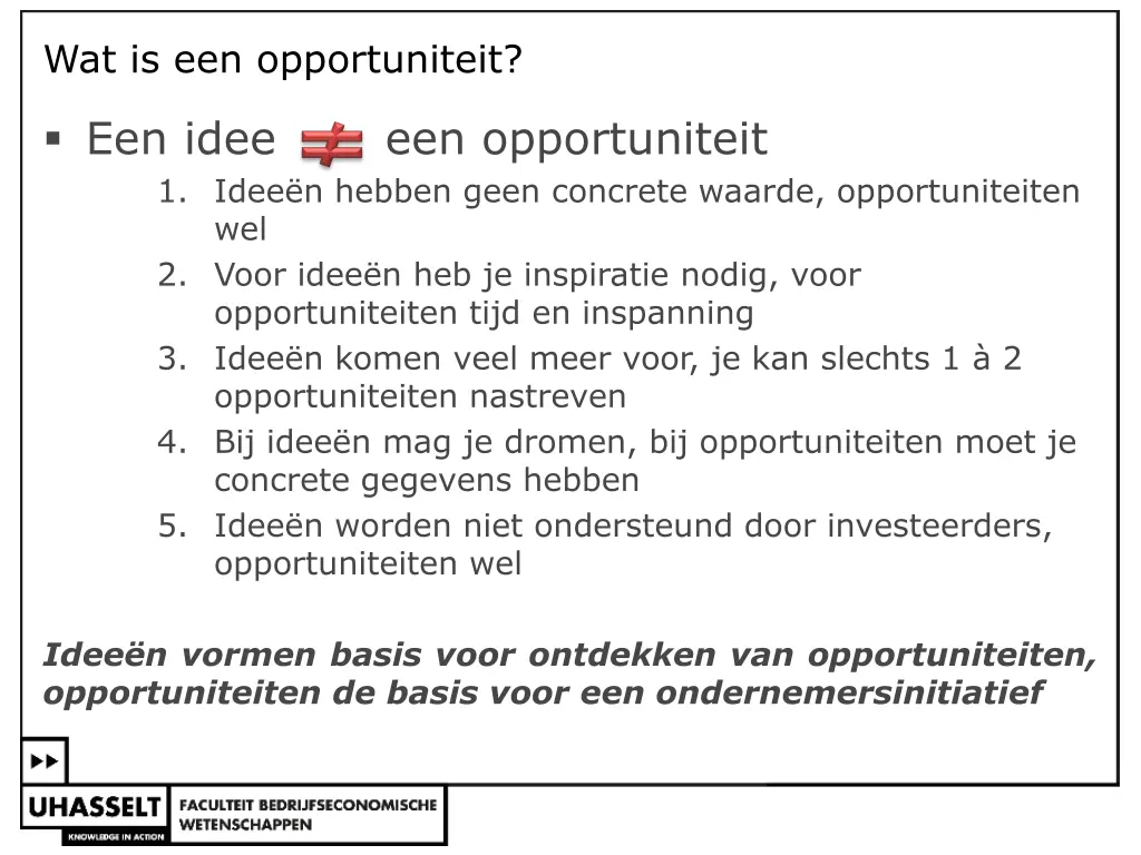 wat is een opportuniteit